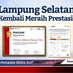 Melaju dari Daerah, Lampung Selatan Menembus Papan Atas SDGs Nasional