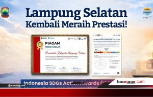 Melaju dari Daerah, Lampung Selatan Menembus Papan Atas SDGs Nasional